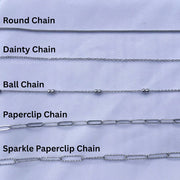 Chain options showing round, dainty, ball, paperclip and sparkle paperclip on a white background.